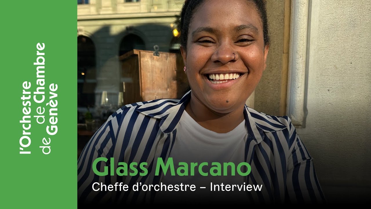 Glass Marcano — Orchestre de Chambre de Genève